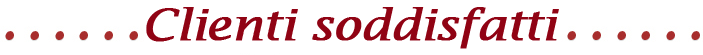 Clienti soddisfatti