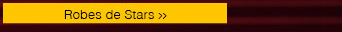 Robes de Stars