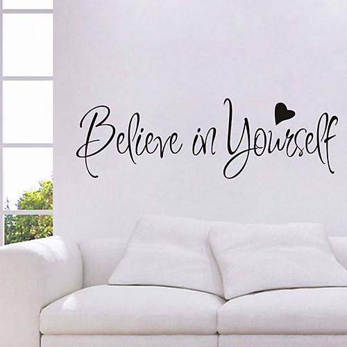 

believe in yourself English motto home background decoration removable sticker A1205