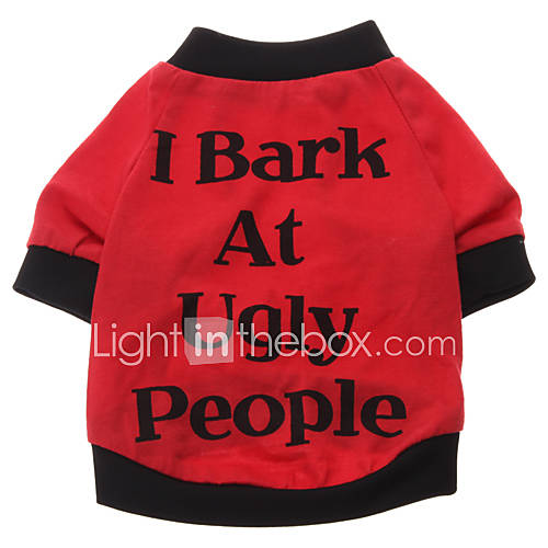 I Bark at Ugly People Pattern T Shirt for Dogs (S XXL)